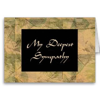 My Deepest Sympathy Greeting Cards