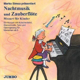 Nachtmusik und Zauberflte Mozart fr Kinder Musik