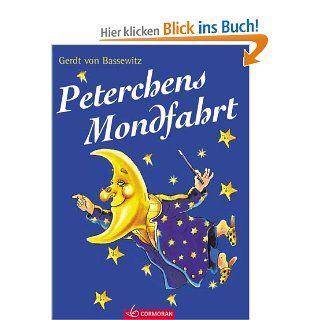 Peterchens Mondfahrt, Neuausgabe Gerdt von Bassewitz Bücher