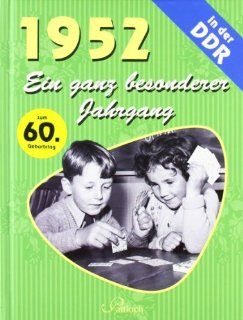 1952 Ein ganz besonderer Jahrgang in der DDR Elke Pohl Bücher