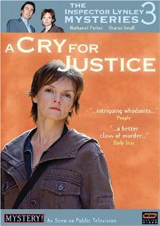 The Inspector Lynley Mysteries 3   A Cry for Justice Catherine McDonough; Steven Webb; Sharon Small; Al Weaver; Terence Harvey; Daniel Ryan; Nathaniel Parker; Lesley Vickerage; Shaughan Seymour; Tim Frances; Jenny Agutter; Gabrielle Reidy; Susan Gilmore; 