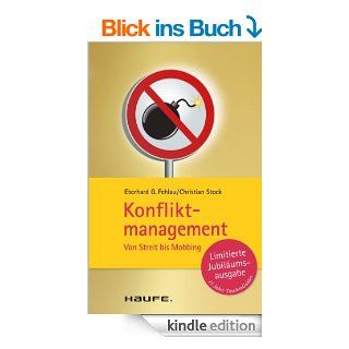 Konfliktmanagement TaschenGuide (Haufe TaschenGuide) eBook Eberhard G. Fehlau, Christian Stock Kindle Shop