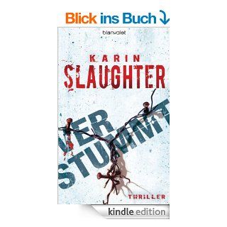 Verstummt Thriller eBook Karin Slaughter, Klaus Berr Kindle Shop