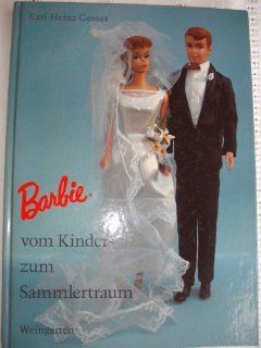 Barbie from Childhood to Coll Karl Heinz Gessat Bücher