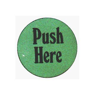 Push Here (Black On Grey)   1" Button / Pin Clothing