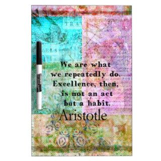 Aristotle excellence habit quote dry erase whiteboard