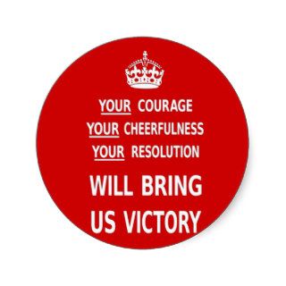 Your Courage Will Bring Us Victory.  Sticker