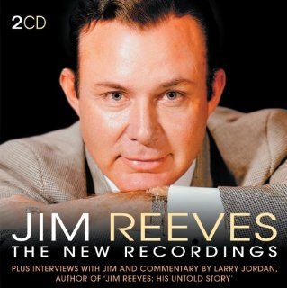 Jim Reeves The New Recordings Music