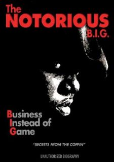 Notorious B.I.G.   Business Instead Of Game Unauthorized MVD  Instant Video