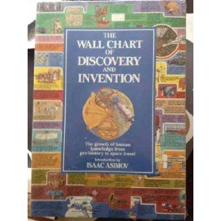 Wall Chart of Discovery and Invention Isaac Asimov 9781851709847 Books