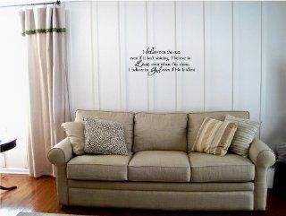 I believe in the sun even if it isn't shiningVinyl wall art Inspirational quotes and saying home decor decal sticker  