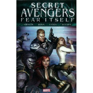 Fear Itself Secret Avengers (9780785151784) Nick Spencer, Cullen Bunn, Scot Eaton, Peter Nguyen Books