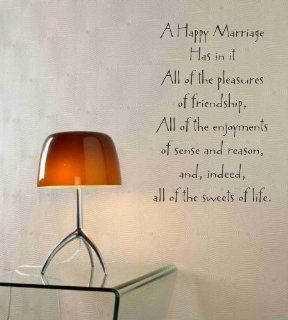A happy marriage has in it all of the pleasures of friendship, all of the enjoyments of sense and reason, and, indeed, all of the sweets of life Vinyl wall art Inspirational quotes and saying home decor decal sticker   Marriage Picture Frame