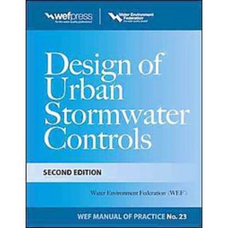 Design of Urban Stormwater Controls (Hardcover)