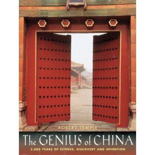 The Genius of China 3,000 Years of Science, Discovery and Invention (9781853752926) Robert K. G. Temple Books