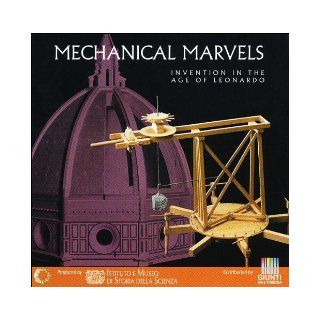 Mechanical Marvels Invention in the Age of Leonardo (9788809110588) Paolo Galluzzi Books