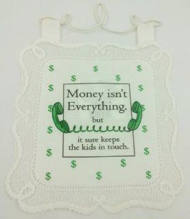 Lace Money Isn't Everything Art D�cor Wall Hanging Ideas 7.5In x 8In 1 PC Toys & Games