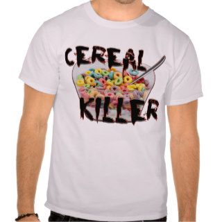 Cereal Killer Shirt