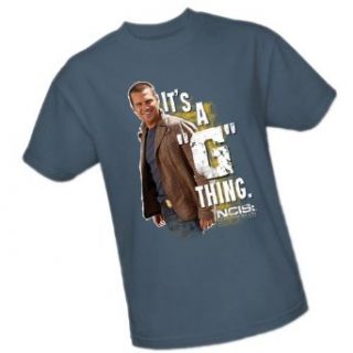 "It's A 'G' Thing."    NCIS Los Angeles Adult T Shirt Clothing