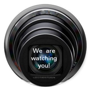We are wataching you Camera Lens #2 round sticker