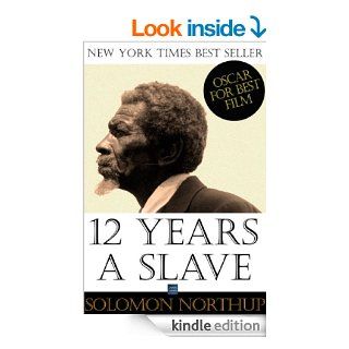 Twelve Years a Slave   Special Edition, Enhanced and Illustrated by Jo M. Bramenson Memoir of Solomon Northup   Born a free man, sold into slavery and kept in bondage for 12 years eBook Solomon Northup, Jo M. Bramenson Kindle Store