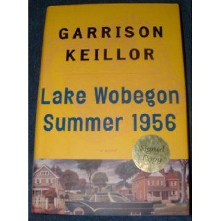 Lake Wobegon Summer 1956 Signed Copy Garrison Keillor Books