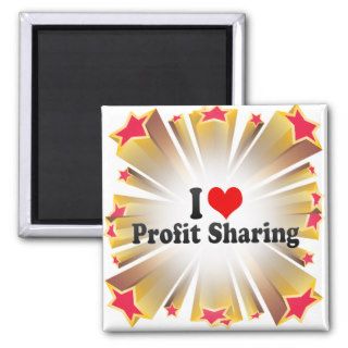 I Love Profit Sharing Magnet
