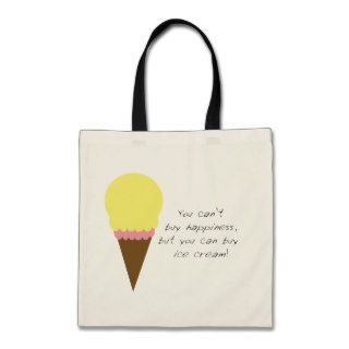 Can't Buy Happiness (Ice Cream) Bag