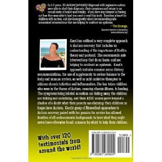 Healing the Symptoms Known as Autism Kerri Rivera, Kimberly McDaniel 9780989289009 Books