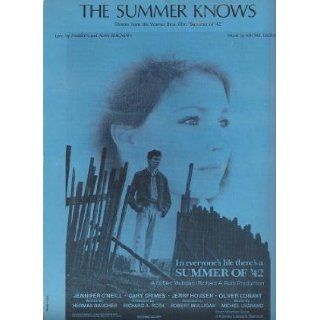 The Summer Knows (Theme From the Warner Bros. Film "Summer of '42"), Lyrics By Marilyn and Alan Bergman, Music By Michael Legrand. Arranged By Russ Taylor, 1971  Sheet Music Marilyn Bergman, Alan Bergman, Michael Legrand Books