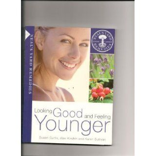 Looking Good and Feeling Younger Susan Curtis 9781905830800 Books