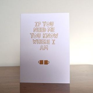 ’if you need me…’ sympathy card by hannah robinson illustration