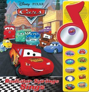 Disney Pixar Cars Radiator Springs Sings Editors of Publications International Ltd. 9781605533896  Kids' Books