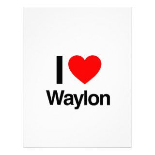 i love waylon letterhead design
