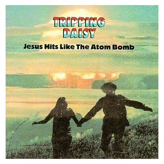 Jesus Hits Like the Atom Bomb Music