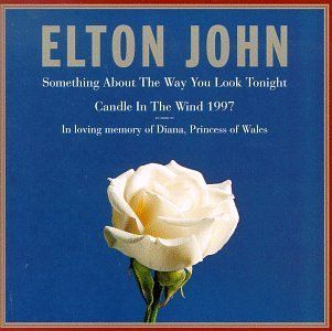 Something About the Way You Look Tonight / Candle in the Wind 1997 Music