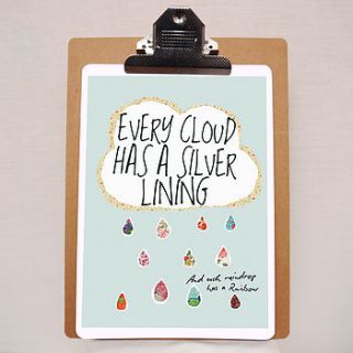 'every cloud has a silver lining' print by felt mountain studios
