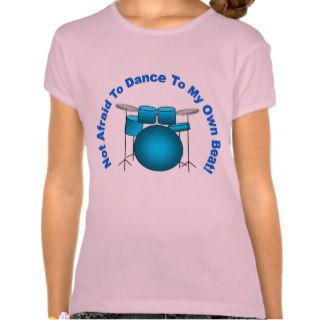 Girls Dance To My Own Beat T Shirts