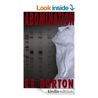 Abomination   Kindle edition by E.E. Borton. Science Fiction & Fantasy Kindle eBooks @ .