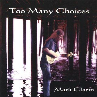 Too Many Choices Music