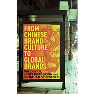 From Chinese Brand Culture to Global Brands (Har