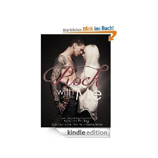 Rock With Me (With Me In Seattle Book 4) (English Edition) eBook Kristen Proby Kindle Shop