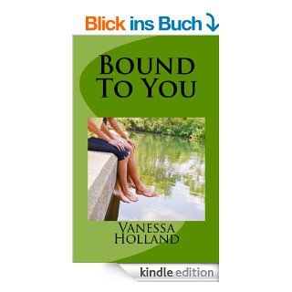 Bound To You (English Edition) eBook Vanessa Holland Kindle Shop