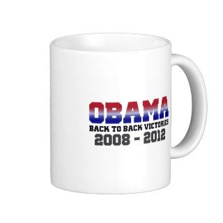 Obama Victory 2008   2012 Coffee Mug