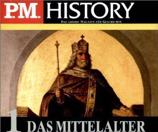 Das Mittelalter 1 + 2. 6 CDs (P.M. History) Johann Eisenmann, Achim Hppner, Christoph Jablonka Bücher
