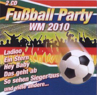 Fuball Party WM 2010   2 CD Musik