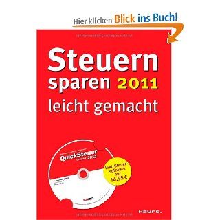 Steuern sparen 2011 leicht gemacht Mit Software "QuickSteuer Compact 2011" Willi Dittmann, Dieter Haderer, Rdiger Happe Bücher