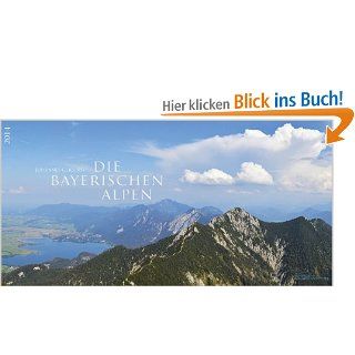 Die Bayerischen Alpen 2014 Johannes Gligoris Bücher