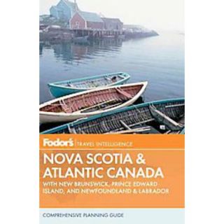 Fodors Nova Scotia and Atlantic Canada (Paperback)
