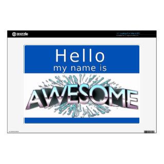 Hello My Name Is Awesome Decals For Laptops